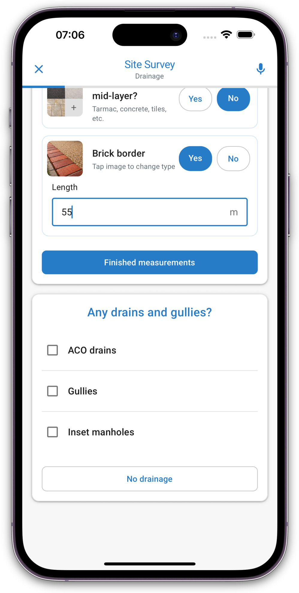 Site survey capturing measurements and drainage options